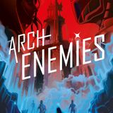 Marissa Meyer Releases Archenemies