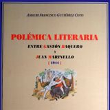 Literary controversy between Gaston Baquero and Juan Marinello