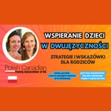 🌍 🇵🇱 Wspieranie dzieci w DWUJĘZYCZNOŚCI – webinar dla rodziców #dwujęzyczność