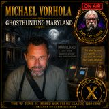 Rob McConnell Interviews - MICHAEL VORHOLA - Ghosthunting Maryland