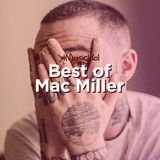 Best of Mac Miller