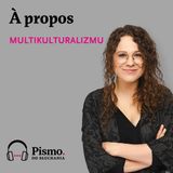 À propos multikulturalizmu