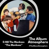 E:148 - The Monkees - "The Monkees"