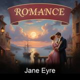 Jane Eyre - Charlotte Bronte - Part 3