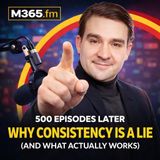 Productivity Systems: Why Consistency Is a Lie (What Actually Works After 500 Episodes)