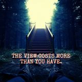 I Climbed the Stairway to Nowhere.