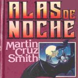Alas de noche - Martin Cruz Smith