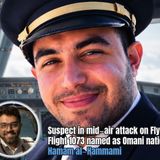 Suspect in mid‑air attack on FlyDubai Flight 1073 named as Omani national Hamam al‑Hammami