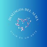Dialogos del Alma