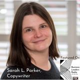 How to Write Emails Customers React and Respond To, with Copywriter Sarah L. Parker