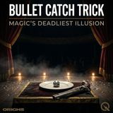 Bullet Catch Trick - Dodge the danger behind magic's deadliest illusion with Lucien Graves