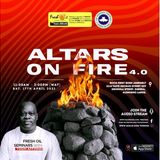 Altars On Fire - Pastor Tosih Affinih - Fresh Oil Seminars