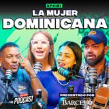 EP. 181 - La Esencia de una Mujer Dominicana | #CoolturaPodcast