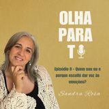 #0 - Quem sou eu e porque escolhi dar voz às emoções?