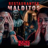 NUNCA vayas DE NOCHE en estos RESTAURANTES EMBRUJADOS