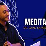 Ejercicio de Meditación mindfulness | Dr. David González Tapia