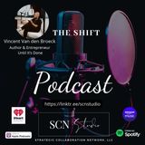 10.20 - the Shift featuring - Vincent Van den Broeck - Author of EVERYTHING FEELS IMPOSSIBLE UNTIL IT’S DONE