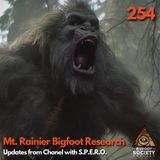 Mt. Rainier Sasquatch Research Update from Chanel with S.P.E.R.O.
