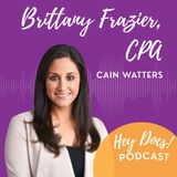 Empowering Women in Wealth Management with Brittany Frazier from Cain Watters