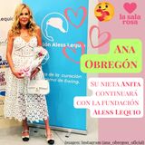 LSR T2. Análisis Rosa:  🌹 Ana Obregón: la luz de Anita y el legado de Álex.