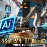 Restaurant Technology Trends 2024: Expert Insights from Paytronix Leadership