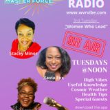 Master Force Radio 3rd Tuesday - Women with Vision w/ Stacey Minor & Xavia Fox