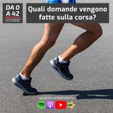 Quali domande vengono fatte sulla corsa?