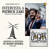 Prigionia e Libertà con Patrick Zaki - La Civetta di Radio Sonora ep.1