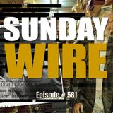 SUNDAY WIRE EP 581 – How Epstein Files Are Imperiling US-Israeli Power