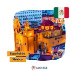 7. Español de México 🇲🇽 (con Luis Jasiel)