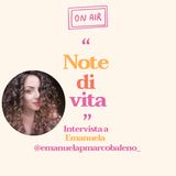 9. Note di vita con Emanuela di @emanuelapmarcobaleno