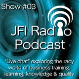 #03 JFI Radio 'LIVE' episode