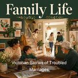 Victorian Stories of Troubled Marriages - Unknown
