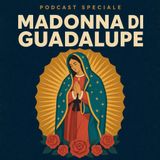 Il più potente segno divino che ha convertito l'America! La storia della Madonna di Guadalupe
