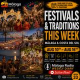 02 - Festivals and Traditions This Week - Malaga and Costa del Sol - August 10-16 2026