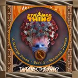A Strange Thing S1 E13; A Strange Dream P3