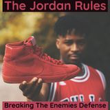 The Jordan Rules - Breaking The Enemies Defense