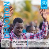 MGD: True Spiritual Worship - 1