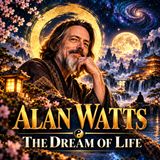 The Art of Letting Go | Alan Watts’ Philosophy for Sleep