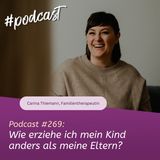 Wie erziehe ich mein Kind anders als meine Eltern?