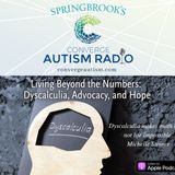 Living Beyond the Numbers: Dyscalculia, Advocacy, and Hope