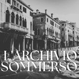 L'archivio sommerso