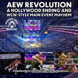 AEW Revolution A Hollywood Ending and WCW-Style Main Event Mayhem (ep.913)