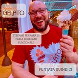 Stefano Ferrara ci parla di gelato funzionale