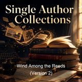 Wind Among the Reeds Version 2 - William Butler Yeats