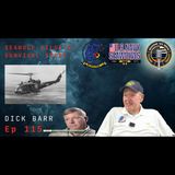 Dick Barr: Seawolf Pilot | Vietnam War Hero & Distinguished Flying Cross Recipient | Episode 115