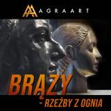Brązy - rzeźby z ognia #5