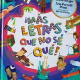 ¡MAS LETRAS QUE NO SE QUE! Libro Infantil de Silvia Schujer y Liza Porcelli Piussi