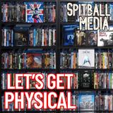Let's Get Physical - Spitball Media Podcast 06 12 2025
