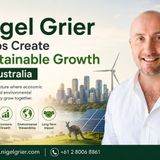 How Nigel Grier Helps Create Sustainable Growth in Australia
